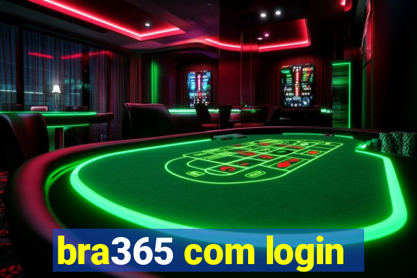 bra365 com login